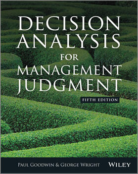 Wright / Goodwin |  Decision Analysis for Management Judgment | Buch |  Sack Fachmedien