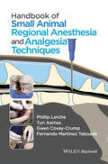 Taboada / Lerche / Covey-Crump |  Handbook of Small Animal Regional Anesthesia and Analgesia Techniques | Buch |  Sack Fachmedien