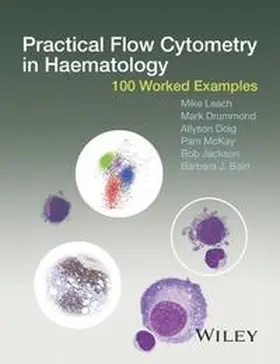 Leach / Drummond / Doig |  Practical Flow Cytometry in Haematology | eBook | Sack Fachmedien