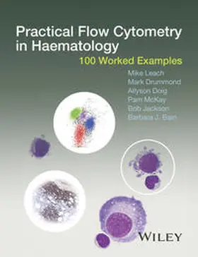 Leach / Drummond / Doig |  Practical Flow Cytometry in Haematology | eBook | Sack Fachmedien
