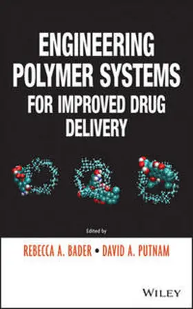 Bader / Putnam | Engineering Polymer Systems for Improved Drug Delivery | E-Book | www.sack.de