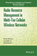 Hossain / Le / Niyato |  Radio Resource Management in Multi-Tier Cellular Wireless Networks | eBook | Sack Fachmedien