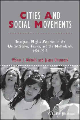Nicholls / Uitermark | Cities and Social Movements | Buch | 978-1-118-75065-0 | sack.de