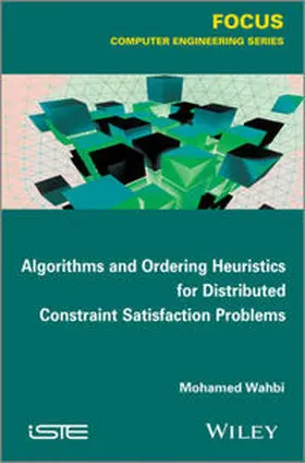 Wahbi | Algorithms and Ordering Heuristics for Distributed Constraint Satisfaction Problems | E-Book | www.sack.de