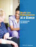 Thistlethwaite / McKimm |  Health Care Professionalism at a Glance | eBook | Sack Fachmedien