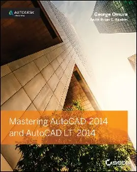 Omura / Benton | Mastering AutoCAD 2014 and AutoCAD LT 2014 | E-Book | www.sack.de