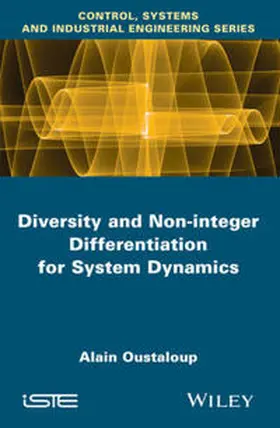 Oustaloup |  Diversity and Non-integer Differentiation for System Dynamics | eBook | Sack Fachmedien
