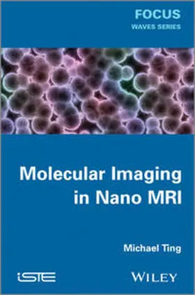 Ting |  Molecular Imaging in Nano MRI | eBook | Sack Fachmedien