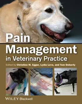 Egger / Love / Doherty | Pain Management in Veterinary Practice | E-Book | www.sack.de