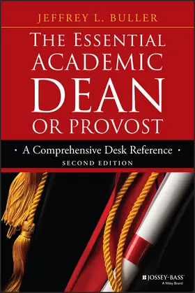 Buller | The Essential Academic Dean or Provost | Buch | 978-1-118-76216-5 | www.sack.de
