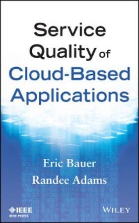Bauer / Adams | Service Quality of Cloud-Based Applications | E-Book | sack.de