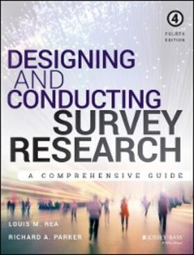 Rea / Parker | Designing and Conducting Survey Research | E-Book | sack.de
