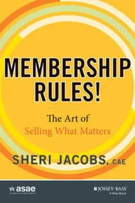 Jacobs |  Membership Rules! The Art of Selling What Matters | eBook | Sack Fachmedien