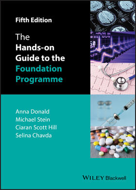 Donald / Stein / Scott Hill | The Hands-On Guide to the Foundation Programme | Buch | 978-1-118-76746-7 | sack.de