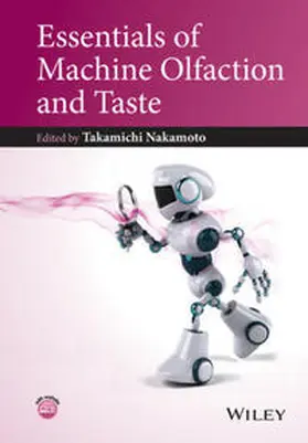 Nakamoto | Essentials of Machine Olfaction and Taste | E-Book | www.sack.de