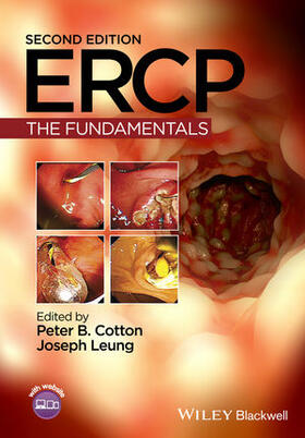 Cotton / Leung | Ercp: The Fundamentals | Buch | 978-1-118-76941-6 | sack.de