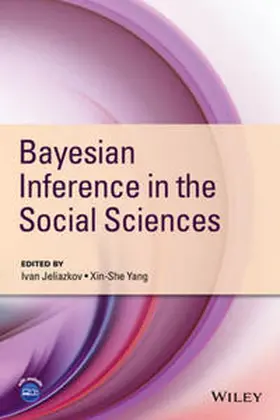 Jeliazkov / Yang |  Bayesian Inference in the Social Sciences | eBook | Sack Fachmedien
