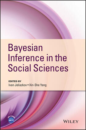 Jeliazkov / Yang | Bayesian Inference in the Social Sciences | Buch | 978-1-118-77121-1 | sack.de