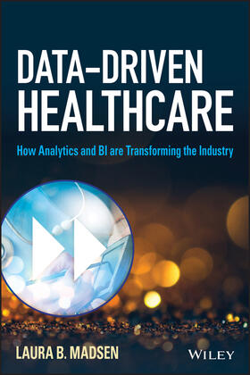 Madsen |  Data-Driven Healthcare | Buch |  Sack Fachmedien