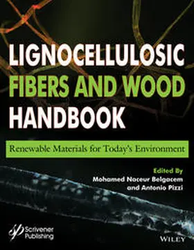 Belgacem / Pizzi |  Lignocellulosic Fibers and Wood Handbook | eBook | Sack Fachmedien