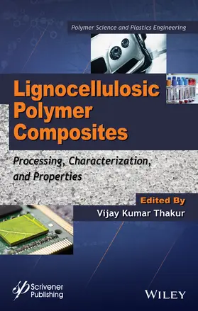 Thakur |  Lignocellulosic Polymer Composites | Buch |  Sack Fachmedien