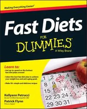Petrucci / Flynn |  Fast Diets For Dummies | eBook | Sack Fachmedien