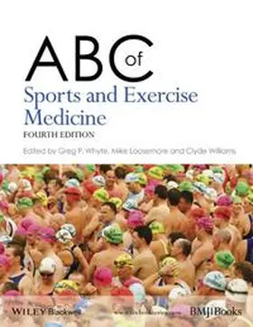 Whyte / Loosemore / Williams |  ABC of Sports and Exercise Medicine | eBook | Sack Fachmedien