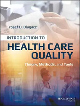 Dlugacz | Introduction to Health Care Quality | E-Book | www.sack.de