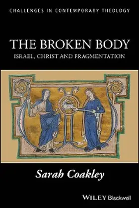 Coakley |  The Broken Body | eBook | Sack Fachmedien