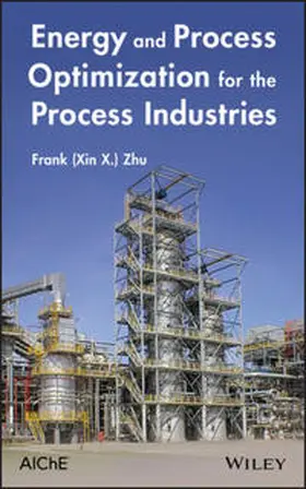 Zhu | Energy and Process Optimization for the Process Industries | E-Book | www.sack.de