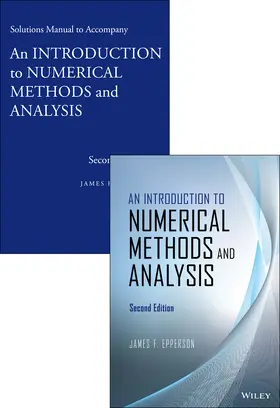 Epperson |  An Introduction to Numerical Methods and Analysis, 2e & Solutions Manual 2e Set | Buch |  Sack Fachmedien