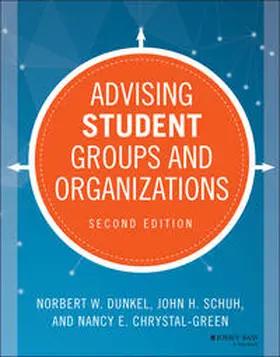Dunkel / Schuh / Chrystal-Green |  Advising Student Groups and Organizations | eBook | Sack Fachmedien