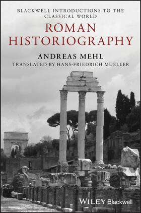 Mehl |  Roman Historiography | Buch |  Sack Fachmedien