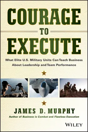 Murphy |  Courage to Execute | Buch |  Sack Fachmedien