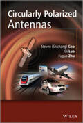 Gao / Luo / Zhu |  Circularly Polarized Antennas | eBook | Sack Fachmedien
