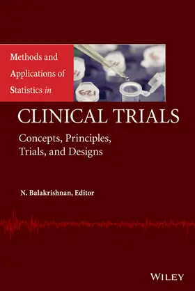 Balakrishnan |  Methods and Applications of Statistics in Clinical Trials, Volume 1 and Volume 2 | Buch |  Sack Fachmedien