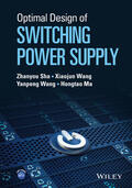 Sha / Wang / Ma |  Optimal Design of Switching Power Supply | Buch |  Sack Fachmedien