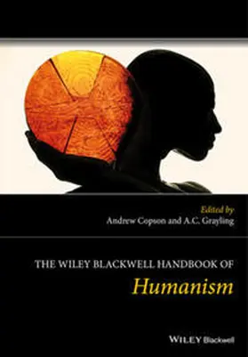 Copson / Grayling |  The Wiley Blackwell Handbook of Humanism | eBook | Sack Fachmedien