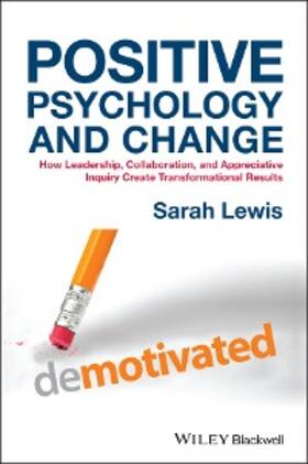Lewis | Positive Psychology and Change | E-Book | sack.de