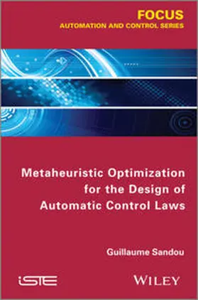 Sandou | Metaheuristic Optimization for the Design of Automatic Control Laws | E-Book | www.sack.de