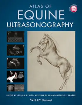 Kidd / Lu / Frazer |  Atlas of Equine Ultrasonography | eBook | Sack Fachmedien
