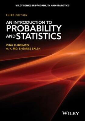 Rohatgi / Saleh |  An Introduction to Probability and Statistics | eBook | Sack Fachmedien