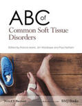 Morris / Wardrope / Hattam |  ABC of Common Soft Tissue Disorders | eBook | Sack Fachmedien