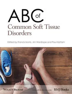Morris / Wardrope / Hattam |  ABC of Common Soft Tissue Disorders | eBook | Sack Fachmedien
