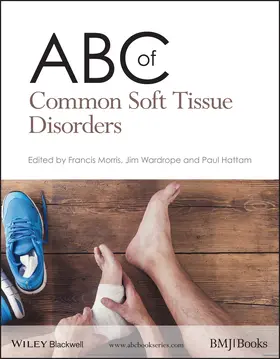 Morris / Wardrope / Hattam |  ABC of Common Soft Tissue Disorders | Buch |  Sack Fachmedien