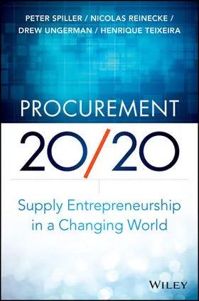Spiller / Reinecke / Ungerman |  Procurement 20/20 | Buch |  Sack Fachmedien