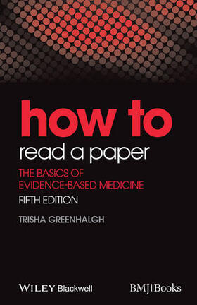 Greenhalgh | How to Read a Paper | Buch | 978-1-118-80096-6 | sack.de