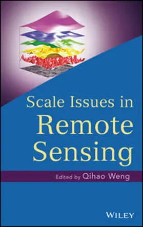 Weng |  Scale Issues in Remote Sensing | eBook | Sack Fachmedien