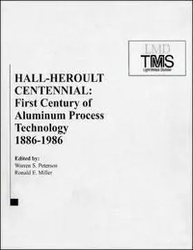 Peterson / Miller |  Hall-Heroult Centennial | eBook | Sack Fachmedien