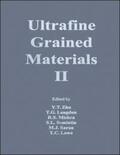 Zhu / Langdon / Mishra |  Ultrafine Grained Materials II | eBook | Sack Fachmedien